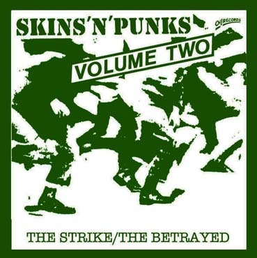 Skins'n'punks: volume 2 LP (The Strike/The Betrayed)